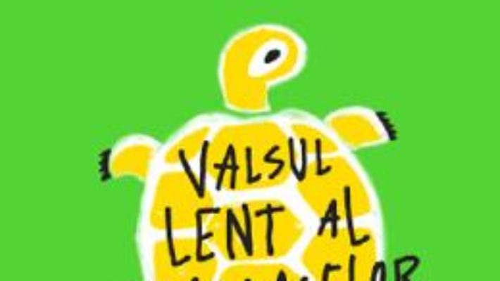 Cartea Valsul lent al testoaselor – Katherine Pancol (download, pret, reducere)