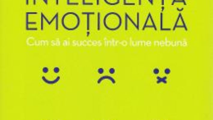 Cartea Scurt ghid de inteligenta emotionala – Andy Cope, Amy Bradley (download, pret, reducere)