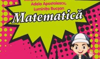 Cartea Matematica – Clasa 4 – Pregatirea pentru concursuri, olimpiade scolare – Georgiana Gogoescu (download, pret, reducere)