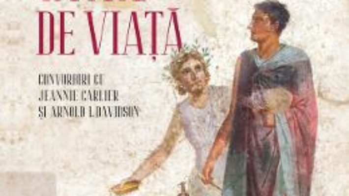 Cartea Filozofia ca mod de viata – Pierre Hadot (download, pret, reducere)