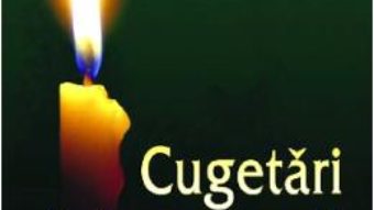 Cartea Cugetari duhovnicesti Vol.1: Din intelepciunea sfintilor – Ala Rusnac (download, pret, reducere)