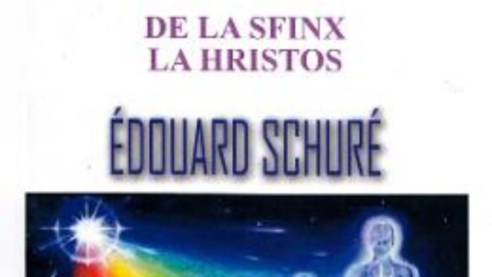 Cartea Evolutia divina – Edouard Schure (download, pret, reducere)