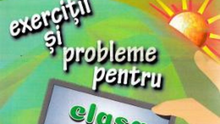 Cartea Matematica – Clasa 5 – Exercitii si probleme – Gheorghe Adalbert Schneider (download, pret, reducere)