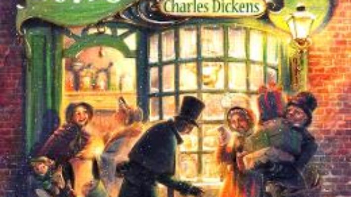 Cartea Poveste de Craciun – Charles Dickens (download, pret, reducere)