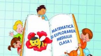 Carte Matematica si explorarea mediului. Ma pregatesc pentru concurs! – Clasa 1 – Adina Grigore, Elena Otilia Tiroiu, Maria Raicu PDF Online