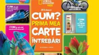 Carte Cum? Prima mea carte de intrebari – National Geographic Kids PDF Online