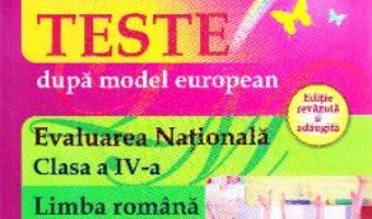 Cartea Evaluare nationalala – Clasa 4 – Limba romana. Matematica. Noile teste – Cristina Neculai, Rodica Dinescu (download, pret, reducere)