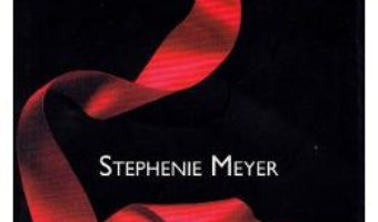 Cartea Eclipsa. Partea I – Stephenie Meyer (download, pret, reducere)