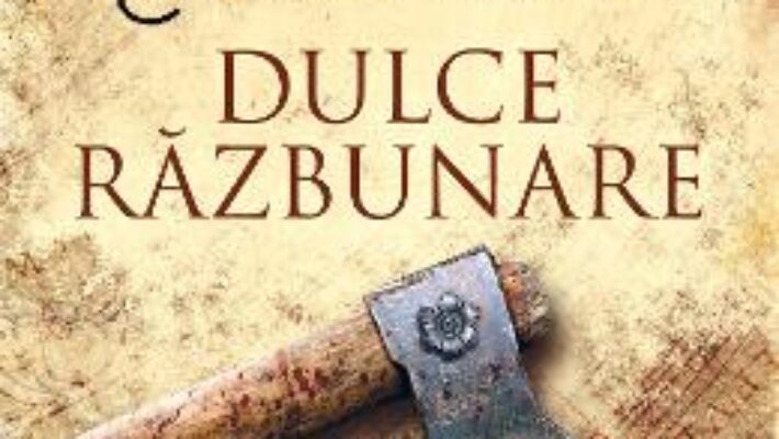 Carte Dulce razbunare – Joe Abercrombie PDF Online