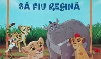 Carte Disney Garda Felina – Abia astept sa fiu regina – Carte gigant PDF Online