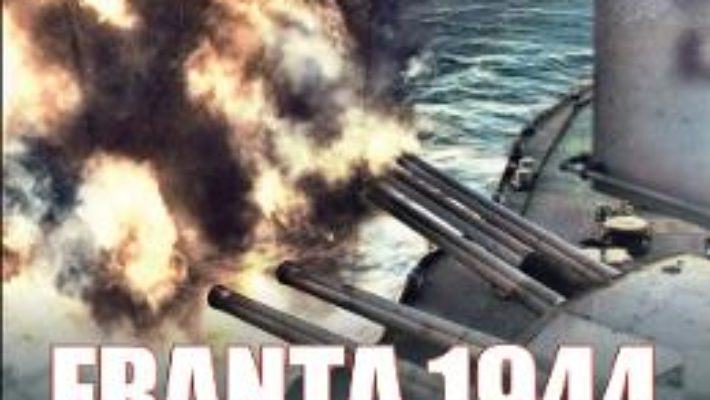 Cartea Franta 1944. Amintiri – Bodo Zimmermann (download, pret, reducere)