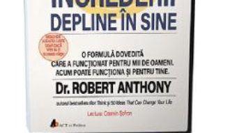 Cartea Audiobook. Secretele supreme ale increderii depline in sine – Robert Anthony (download, pret, reducere)