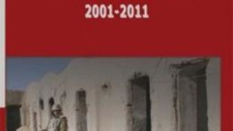 Cartea Zece ani de turbulente in securitatea lumii 2001-2011 – Eugen Lungu PDF Online