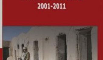 Cartea Zece ani de turbulente in securitatea lumii 2001-2011 – Eugen Lungu PDF Online