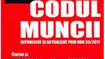 Cartea Codul muncii ed.2017 PDF Online