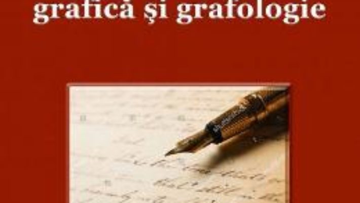 Cartea Ghid de analiza grafica si grafologie – Mihai Constantin Dianu (download, pret, reducere)