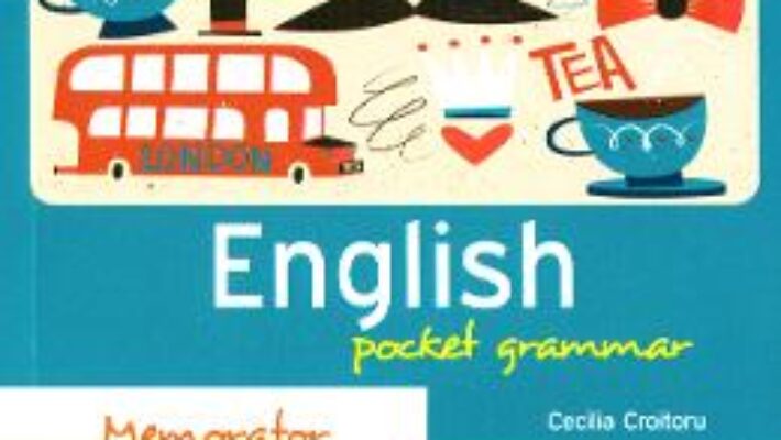 Cartea Memorator English Pocket Grammar – Cecilia Croitoru PDF Online