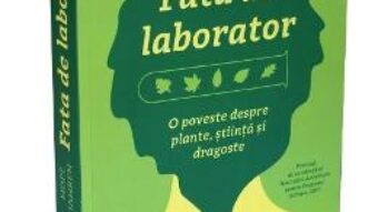 Cartea Fata de laborator – Hope Jahren PDF Online