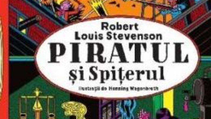 Cartea Piratul si Spiterul – Robert Louis Stevenson PDF Online