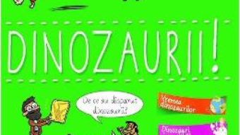 Cartea Spune-mi! Dinozaurii! – Larousse PDF Online