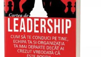 Cartea Cartea de leadership – Anthony Gell (download, pret, reducere)