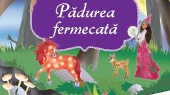 Cartea Padurea fermecata: Carte cu autocolante PDF Online