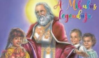 Cartea A Mikulas Legendaja (Povestea lui Mos Nicolae) PDF Online