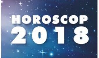 Cartea Horoscop 2018 – Kim Rogers-Gallagher PDF Online