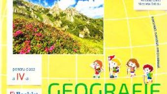 Cartea Geografie – Clasa 4 – Mihaela Dima, Nicoleta Beliciu PDF Online