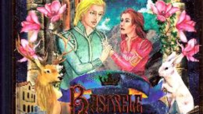 Cartea Basmele de aur ale romanilor – Petre Ispirescu (download, pret, reducere)