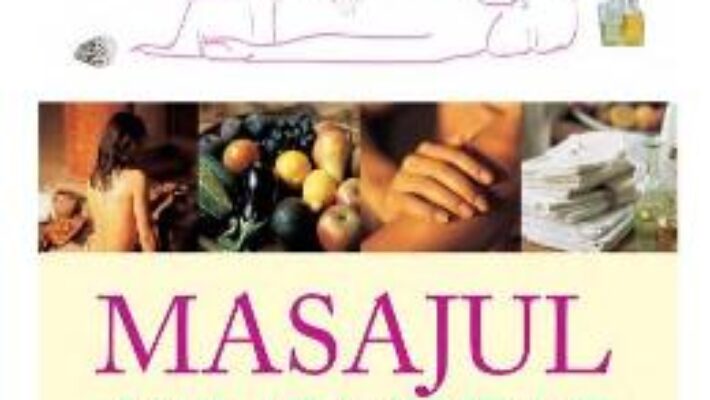 Cartea Masajul ayurvedic – Harish Johari PDF Online