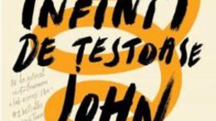 Cartea Un sir infinit de testoase – John Green PDF Online