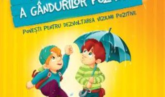 Cartea Marea carte a gandurilor pozitive – Szeghy Karolina (download, pret, reducere)