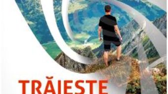 Cartea Traieste fara frica! – Frank Ailsa (download, pret, reducere)