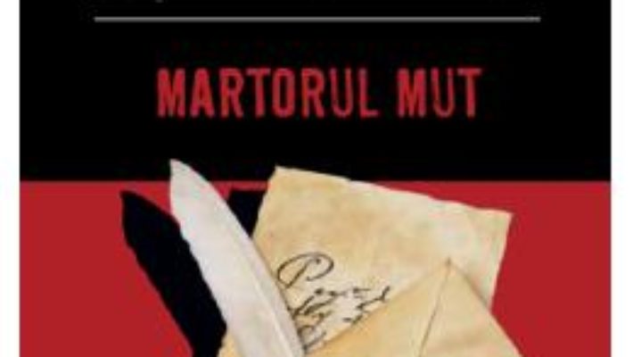 Cartea Martorul mut – Agatha Christie (download, pret, reducere)