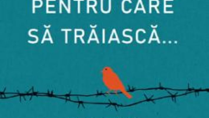 Cartea Cel care are un motiv pentru care sa traiasca… – Viktor E. Frankl (download, pret, reducere)