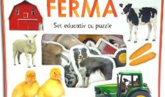 Cartea Sa invatam despre ferma. Set educativ cu puzzle (download, pret, reducere)