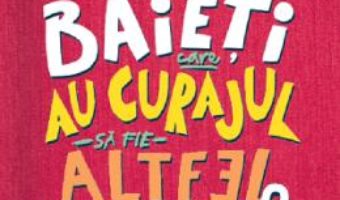 Cartea Povesti pentru baieti care au curajul sa fie altfel Vol.2 – Ben Brooks (download, pret, reducere)