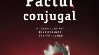 Cartea Pactul conjugal – Michelle Richmond (download, pret, reducere)