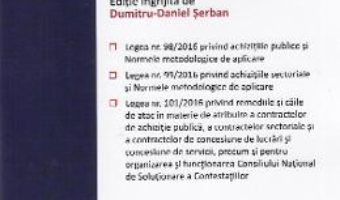 Cartea Legislatia privind achizitiile publice. Act. la 24 septembrie 2019 (download, pret, reducere)