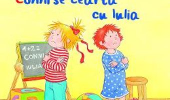 Cartea Conni se cearta cu Iulia – Liane Schneider, Annette Steinhauer (download, pret, reducere)