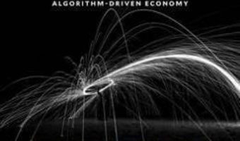 Cartea Virtual Competition: The Promise and Perils of the Algorithm-Driven Economy – Ariel Ezrachi, Maurice E. Stucke (download, pret, reducere)