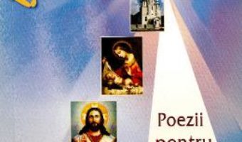 Cartea Botezul de lumina. Poezii pentru crestini – Ala Bujor (download, pret, reducere)