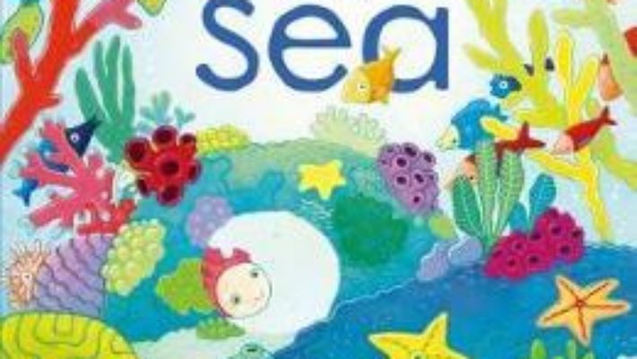 Cartea Peep Inside The Sea – Anna Milbourne (download, pret, reducere)