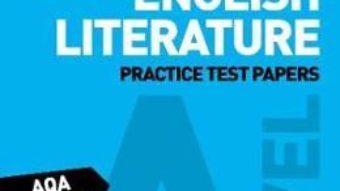 Cartea AQA A-Level English Literature B Practice Test Papers (download, pret, reducere)