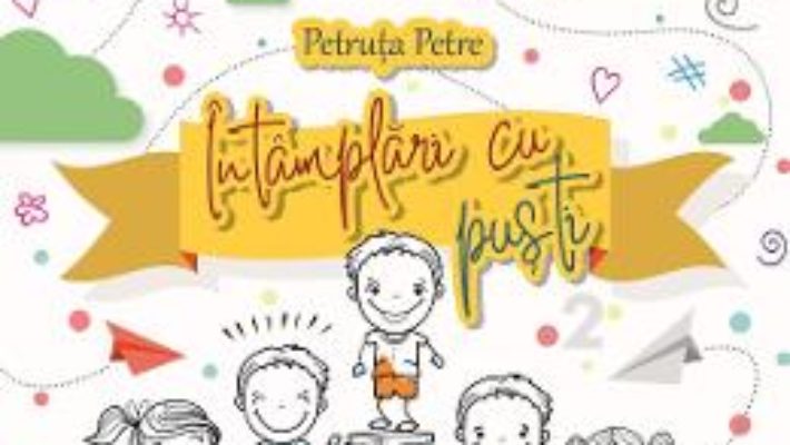 Cartea Intamplari cu pusti Vol.2 – Petruta Petre (download, pret, reducere)