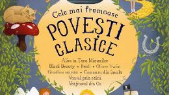 Cartea Cele mai frumoase povesti clasice (download, pret, reducere)