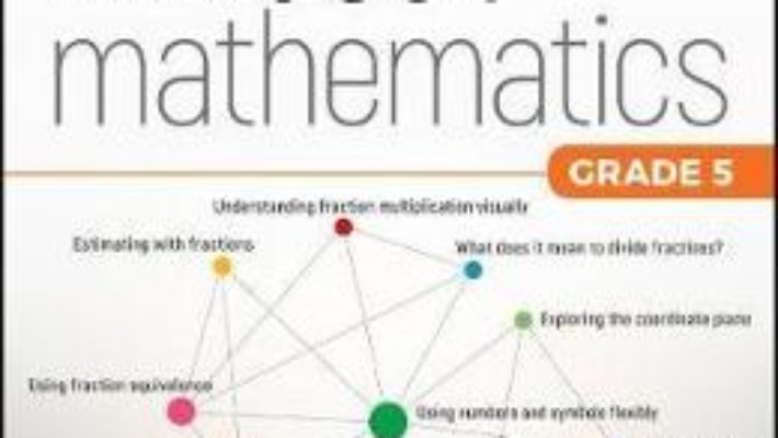 Cartea Mindset Mathematics: Visualizing and Investigating Big Ideas, Grade 5 – Jo Boaler, Jen Munson, Cathy Williams (download, pret, reducere)