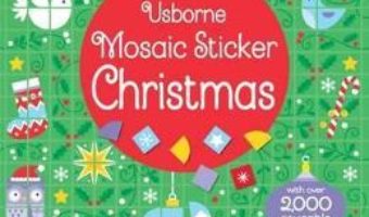 Cartea Mosaic Sticker Christmas – Kirsteen Robson (download, pret, reducere)