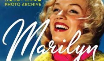 Cartea Marilyn: Lost Images from the Hollywood Photo Archive (download, pret, reducere)